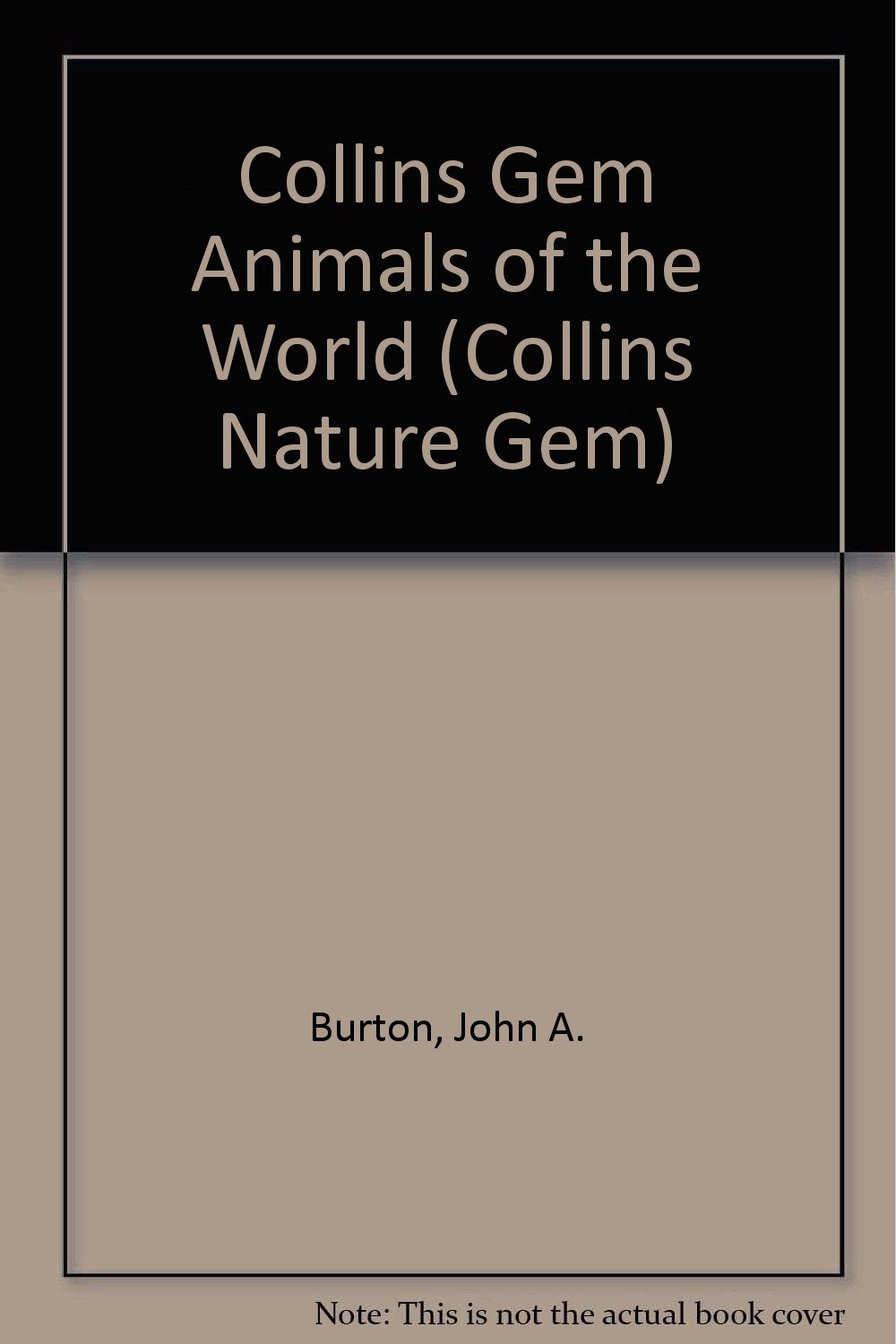 Collins Gem Animals Of The World Collins Nature Gem John - 