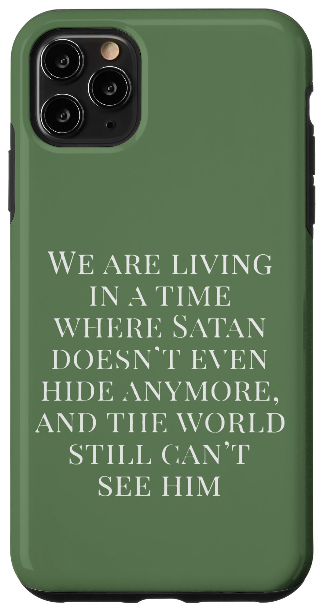 iPhone 11 Pro Max Satan Doesn't Hide Anymore And The World Still Can't See Case