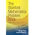 The Stanford Mathematics Problem Book: With Hints and Solutions (Dover Books on Mathematics)