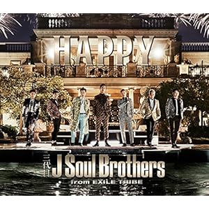 HAPPY/ J Soul Brothers from EXILE TRIBE