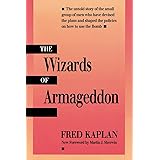 The Wizards of Armageddon (Stanford Nuclear Age Series)