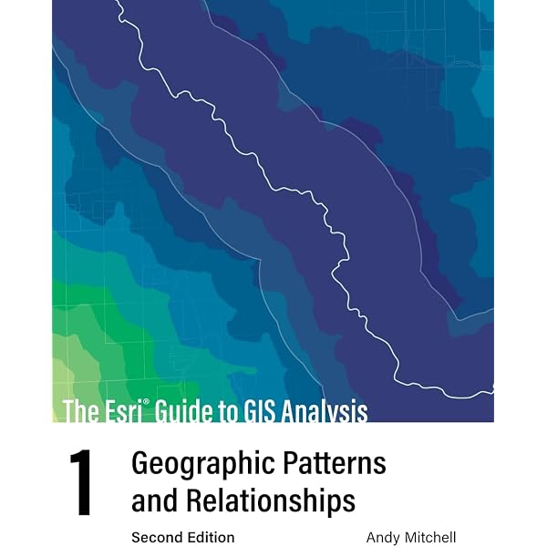 The ESRI Guide to GIS Analysis, Volume 2: Spatial Measurements and