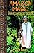 Amazon Magic: The Life Story of Ayahuasquero & Shaman Don Agustin Rivas Vasquez by Jaya Bear