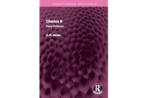 Charles II: Royal Politician