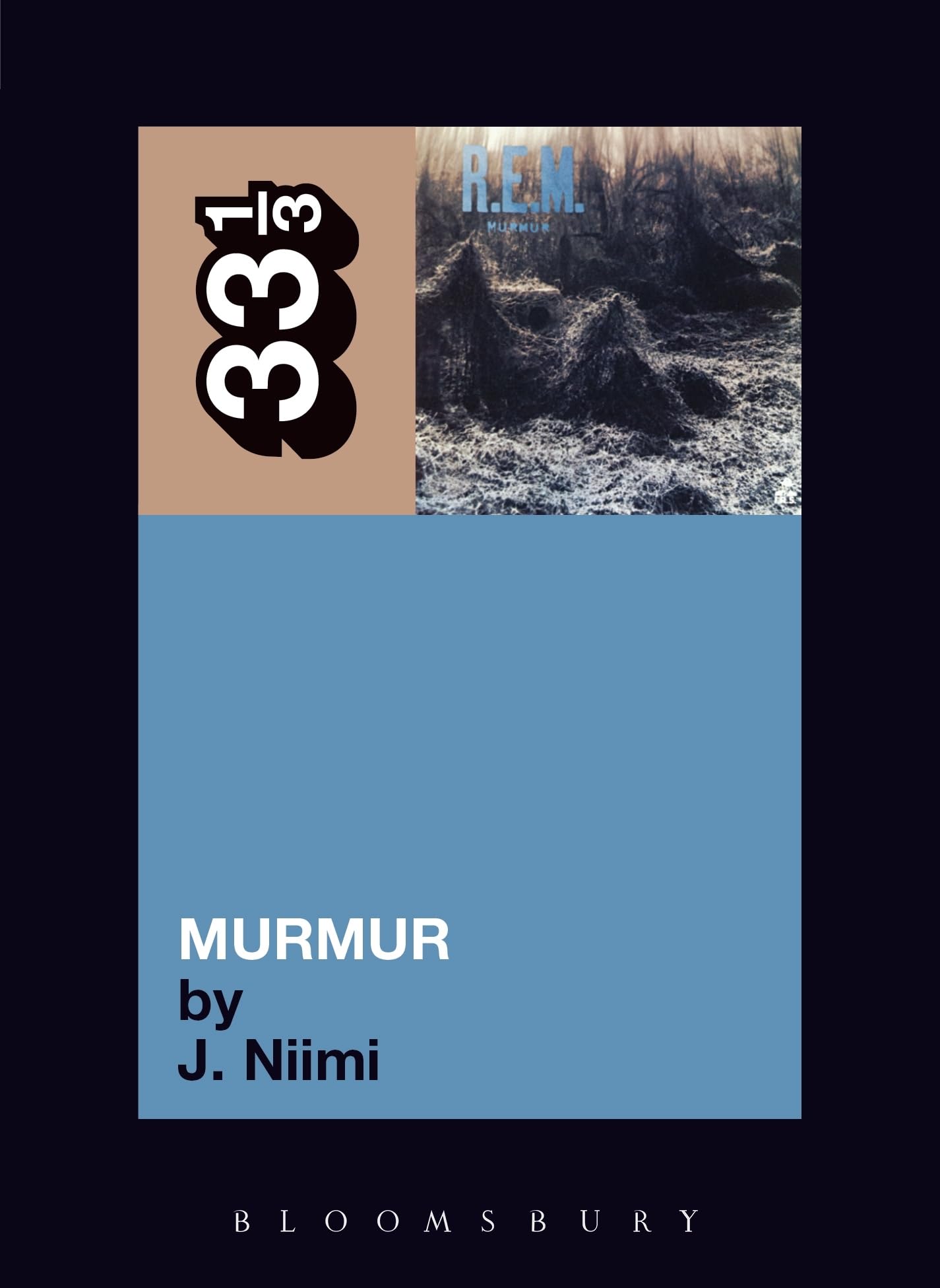 R.E.M.'s Murmur: 22 (33 1/3)