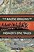 The Baltic Origins of Homer's Epic Tales: The Iliad, the Odyssey, and the Migration of Myth by Felice Vinci