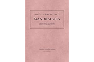 Mandragola: English-Italian Dual-Language Edition with Parallel Columns