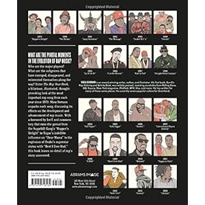 The Rap Year Book: The Most Important Rap Song From Every Year Since 1979, Discussed, Debated, and Deconstructed