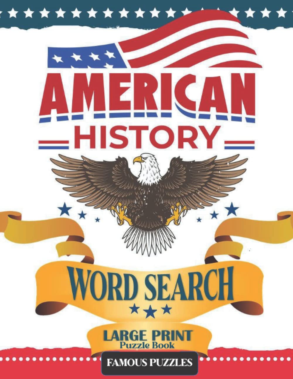 american history word search puzzle book large print perfect for adults seniors and teens learn all about united states history puzzles famous artigue henry 9798759743941 amazon com books