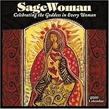 SageWoman 2009 Wall Calendar by 
