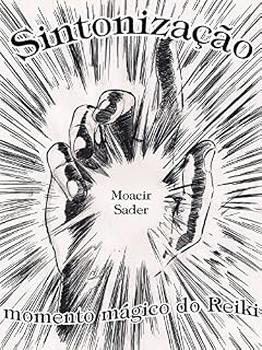 Livro Sintonização momento mágico do Reiki