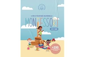 Livre d’écriture maternelle Montessori: Un cahier d'activités éducatives et ludiques pour les enfants de 4 à 7 ans