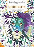 Animetrix : 12 portraits d'animaux à réaliser avec des autocollants by 