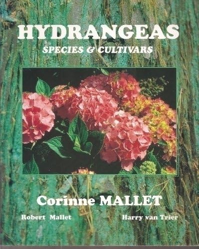 Hydrangeas: Species & Cultivars, Vols 1 and II