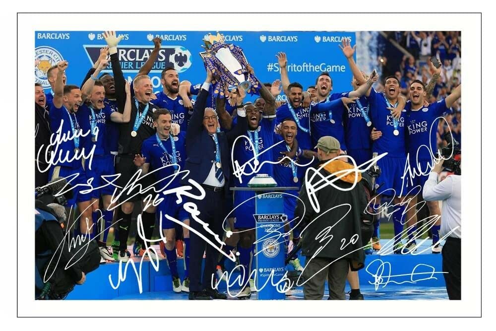 Generic Leicester City 2015/16 Champions Squad Multi Signed 12x8 Inch Photo Print Pre Printed Signature Autograph Gift