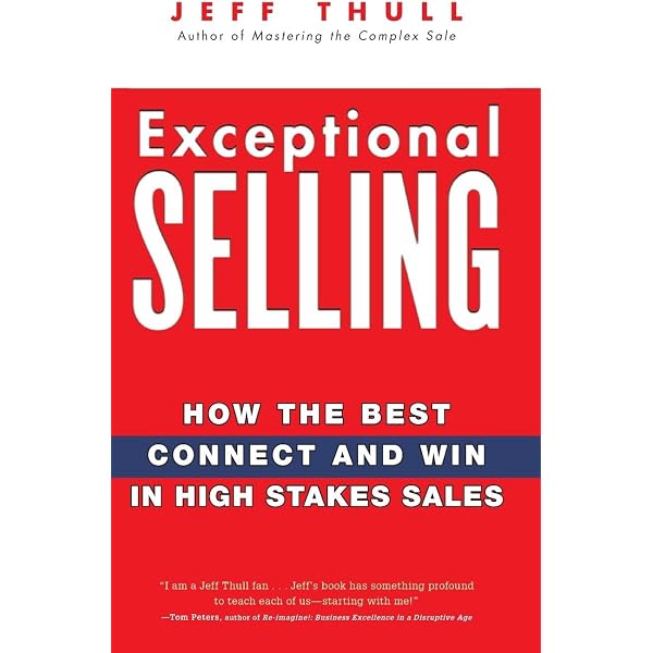 Mastering the Complex Sale: How to Compete and Win When the Stakes