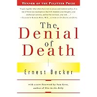The Denial of Death