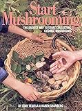 Start Mushrooming: The Easiest Way to Start