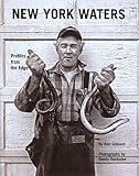 Front cover for the book New York Waters: Profiles from the Edge by Ben Gibberd