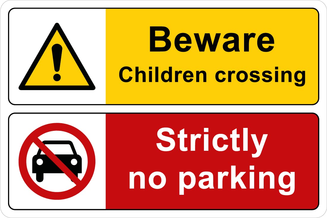Pack of 2 signs 300mm x 200mm x 3mm with rounded corners - Beware children crossing Strictly no parking
