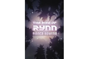 The Rise of Rynn
