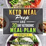 Keto Meal Prep 2019 and 30 Day Ketogenic Meal Plan: 2 Books in 1! by 