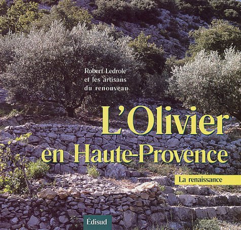 L' olivier en Haute-Provence
