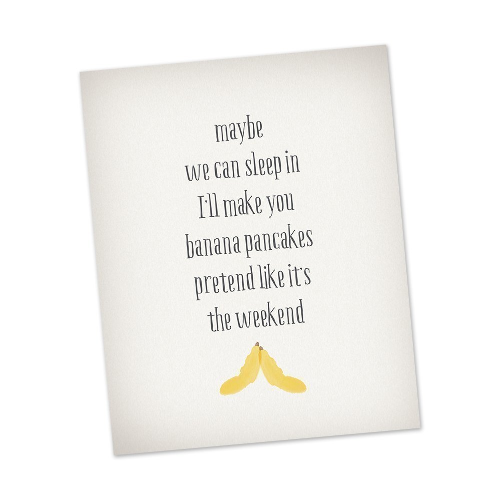 Amazon Com Banana Pancakes By Jack Johnson Inspired Song Lyric Wall Art Print Modern Home Decor Wedding Or Anniversary Gift Idea Handmade
