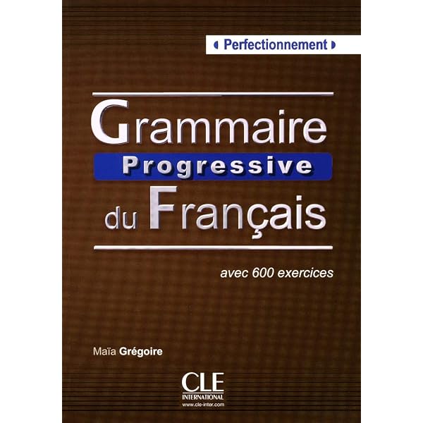 Amazon.com: Grammaire progressive du français niveau avancé +