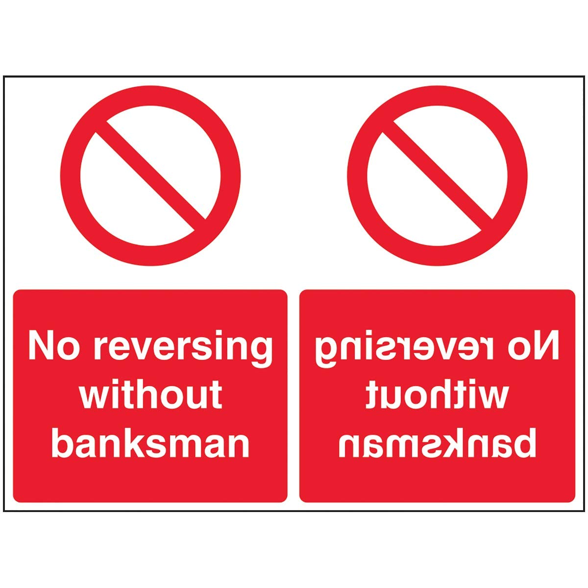 V Safety No Reversing Without Supervision - 600 x 450mm - 2mm Rigid Plastic