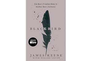 Black Bird: One Man's Freedom Hides in Another Man's Darkness