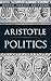 Politics (Dover Thrift Editions: Philosophy)