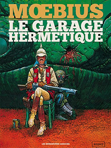 Le Garage Hermetique Ultra Luxe Pdf De Moebius Telecharger Luscerore Le Garage Hermetique Ultra Luxe Pdf De Moebius Telecharger Luscerore