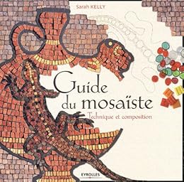 Guide du mosaïste