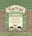 Nancy's Healthy Kitchen Baking Book by 