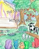 Image de The Secret Power Within Us ALL: The Secret Power Within Us All-series # 1 (Volume 1)