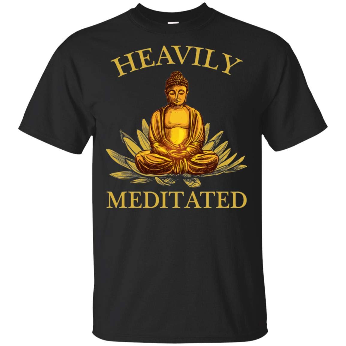 Heavily Meditated Yoga Meditation Buddha Zen Shirt T Shirt For 7372