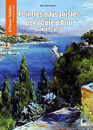 Petit traité des peintres paysagistes de la Côte d'Azur au XIXe siècle