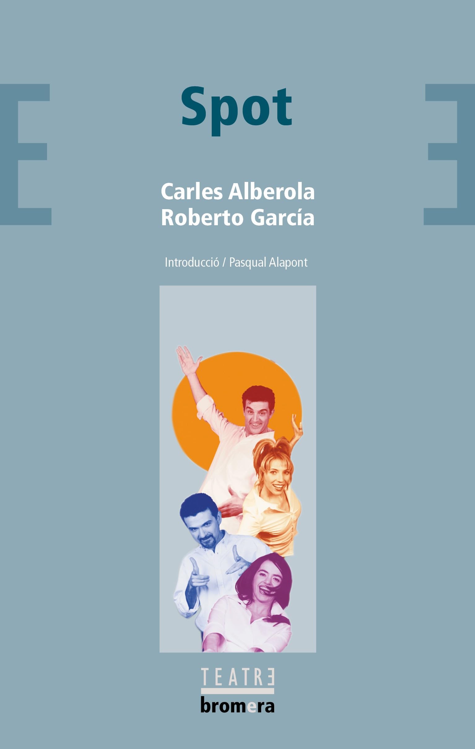 Portada de Spot: 29 (Bromera Teatre)