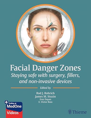 Download Facial Danger Zones: Staying Safe With Surgery, Fillers, and Non-Invasive Devices PDF