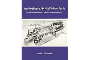 Westinghouse J34 Axial Turbojet Family: Development History and Technical Profiles