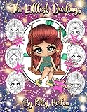 The Littlest Darlings: From the world of The Little Darlings by Kelly Michelle Horton