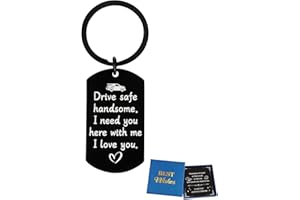 Drive Safe Keychain for Him- Drive Safe Handsome I Need You Here With Me Keyring, Christmas Anniversary Birthday Valentine's 