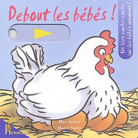 Debout les bébés !