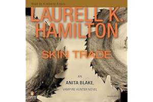 Skin Trade: An Anita Blake, Vampire Hunter Novel
