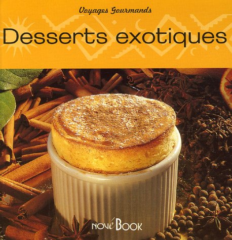Desserts exotiques