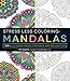 Stress Less Coloring - Mandalas: 100+ Coloring Pages for Peace and Relaxation (Stress Less Coloring Series)