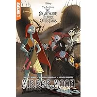 Disney Manga: Tim Burton's The Nightmare Before Christmas - Mirror Moon (Disney Tim Burton's: The Nightmare Before Christmas)