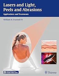 Lasers and Light, Peels and Abrasions: Applications
