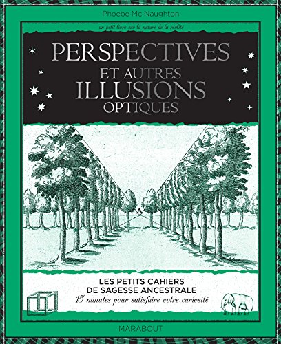 Perspectives et autres illusions optiques